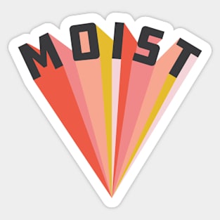 Moist Typography Sticker